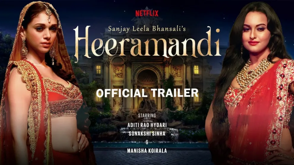 Heeramandi; The Diamond Bazaar | Sanjay Leela Bhansali | Official Trailer